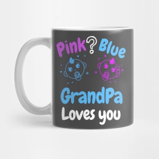 Pink or Blue Grandma Loves you Mug